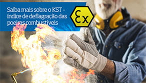 Saiba mais sobre o KST – índice de deflagração das poeiras combustíveis  