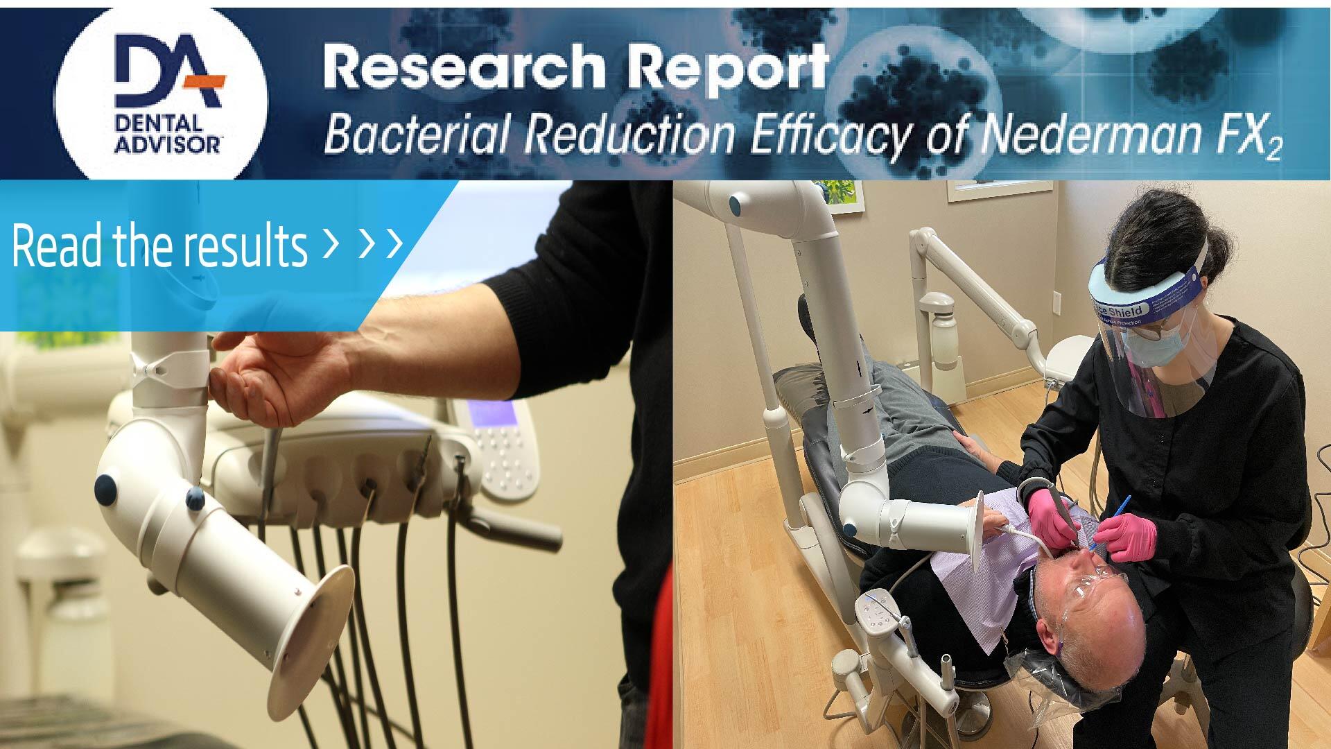 Dental Advisor research results on efficacy of Nederman FX2